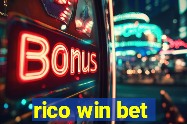 rico win bet